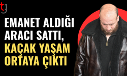 Emanet aldığı aracı sattı, tutuklu yargılanacak