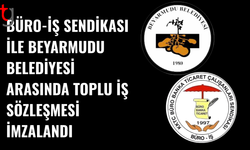 Belediyede iki yıllık toplu iş sözleşmesi imzalandı