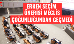 Erken seçim teklifi genel kurulda reddedildi