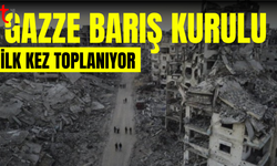 Gazze Barış Kurulu ilk kez toplanıyor: 5 milyar dolardan fazla bağış bekleniyor