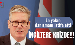 İngiltere Başbakanı Starmer krizde: En yakın danışmanı istifa etti