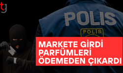 Demirhan’da süpermarkette parfüm hırsızlığı