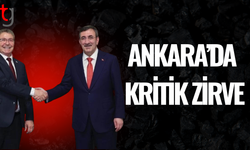 Ankara temaslarında 2026 yol haritası masada