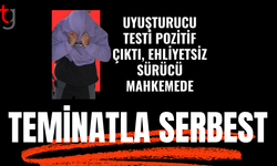 Uy*şturucu testi pozitif çıkan sürücü teminatla serbest