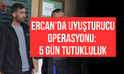 Ercan’da uy*şturucuya 5 gün tutukluluk