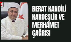 Din İşleri Başkanı Hakan Moral’dan Berat Kandili mesajı