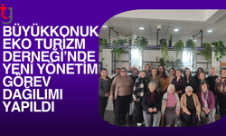 Büyükkonuk eko turizm derneği yönetimi belli oldu