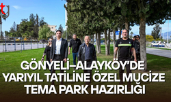 Gönyeli–Alayköy’de yarıyıl tatiline özel mucize tema park planı