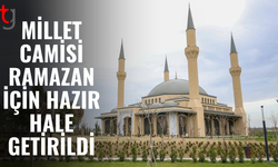 Yapımı tamamlanan Millet Camisi Ramazan’a hazır