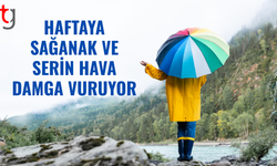 Haftaya serin ve sağanakla başlandı