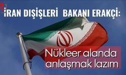 İran: Nükleer silah olmamasını garanti eden adil anlaşmaya hazırız