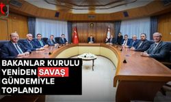 Bakanlar Kurulu yeniden 'savaş' gündemiyle toplandı