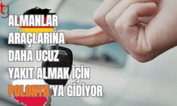 Almanlar araçlarına daha ucuz yakıt almak için Polonya’ya gidiyor