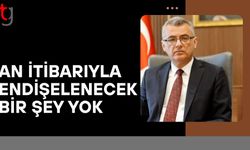 Erhürman: An itibarıyla endişelenecek bir şey yok; ama rehavete kapılacağımız bir ortamda da değiliz