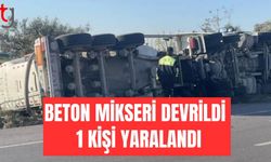 Beton mikseri devrildi: Bir kişi yaralandı