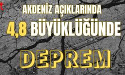 Akdeniz açıklarında 4,8 büyüklüğünde deprem