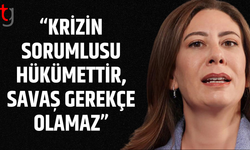 İncirli: “Krizin sorumlusu hükümettir, savaş gerekçe olamaz”