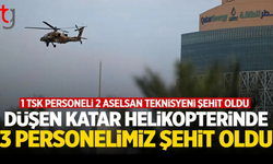 Katar’da helikopter faciası: 3 personelimiz şehit