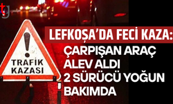 Lefkoşa’da kaza sonrası araç alev aldı: 2 sürücü ağır yaralı