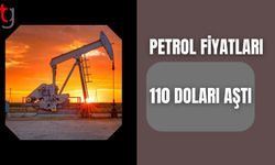 İran savaşıyla petrol fiyatları 110 doları aştı
