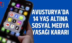 Avusturya’da 14 yaş altına sosyal medya yasağı geliyor