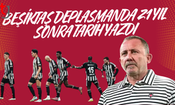Beşiktaş'tan 21 yıl sonra gelen deplasman serisi