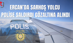 Ercan’da olaylı uçuş: Polise saldırdı, tutuklandı