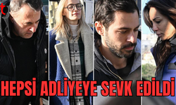 Ünlü isimler uy*şturucu soruşturmasında adliyeye sevk edildi