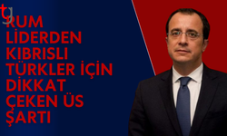 Rum Lider Hristodulidis’ten üsler açıklaması