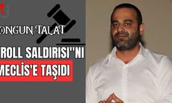 Ongun Talat, "troll saldırısı"nı Meclis'e taşıdı