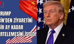Trump, Çin'den ziyaretini “bir ay kadar” ertelemesini istedi
