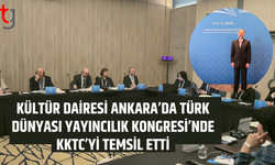 KKTC Kültür Dairesi Ankara’da Türk Dünyası Yayıncılık Kongresi’nde