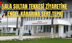 Güney Kıbrıs’ın Hala Sultan Tekkesi kararına tepki