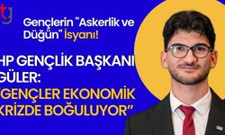 Gençlerin "Askerlik ve Düğün" İsyanı! HP Gençlik Başkanı Onur Güler: "Gençler Ekonomik Krizde Boğuluyor"