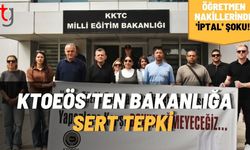 Öğretmen Nakillerinde 'İPTAL' Şoku! KTOEÖS’ten Bakanlığa Sert Tepki: "Boyun Eğmeyeceğiz!"