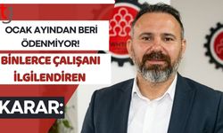 Ocak Ayından Beri Ödenmiyor! Binlerce Çalışanı İlgilendiren Karar: O Tarihten İtibaren Kimse Mesaiye Kalmayacak!