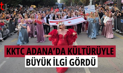 KKTC Adana’da kültür rüzgarı estirdi