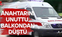 Anahtarını kaybedince balkondan girmeye çalıştı, hastanelik oldu