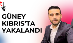 Hakan Erkan güneyde yakalandı, sınır dışı süreci başlatıldı
