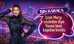 Işın Karaca Yunanistan’a girişte engellendi