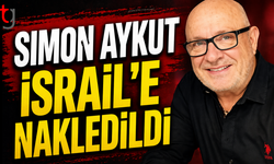 Simon Aykut İsrail’e nakledildi