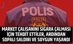 Market çalışanını tehdit ettiler, ardından sopalı saldırı ve soygun yaşandı