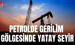 Petrolde belirsizlik fiyatları dengede tutuyor