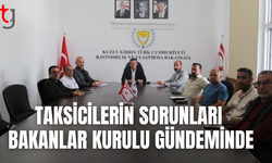 Taksi sektörünün sorunları hükümet gündeminde