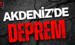 Akdeniz açıklarında deprem paniği