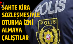 Sahte kira sözleşmesiyle oturma izni almaya çalıştılar