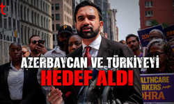 Mamdani’den Türkiye ve Azerbaycan’a skandal suçlama