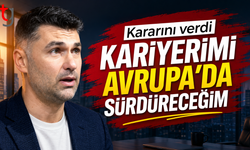 Burak Yılmaz rotasını Avrupa’ya çevirdi