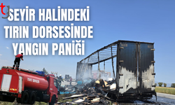 Tır dorsesinde çıkan yangın maddi hasara yol açtı