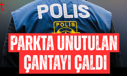Parkta unutulan çantadaki para çalındı, zanlı tutuklandı